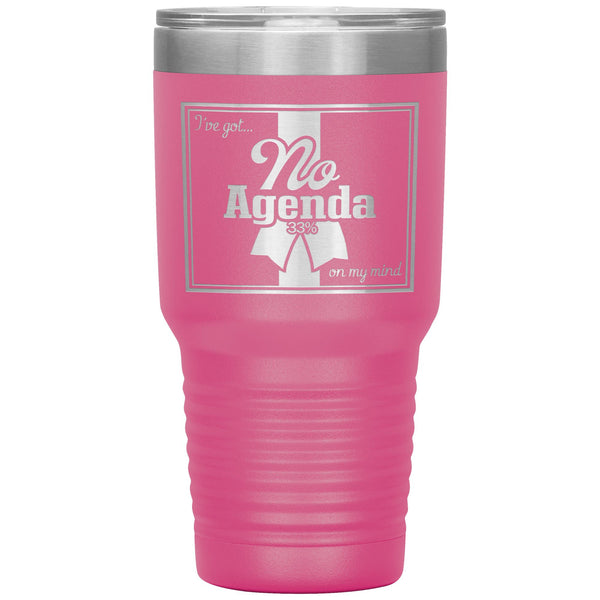 NO AGENDA RIBBON - 30 oz tumbler