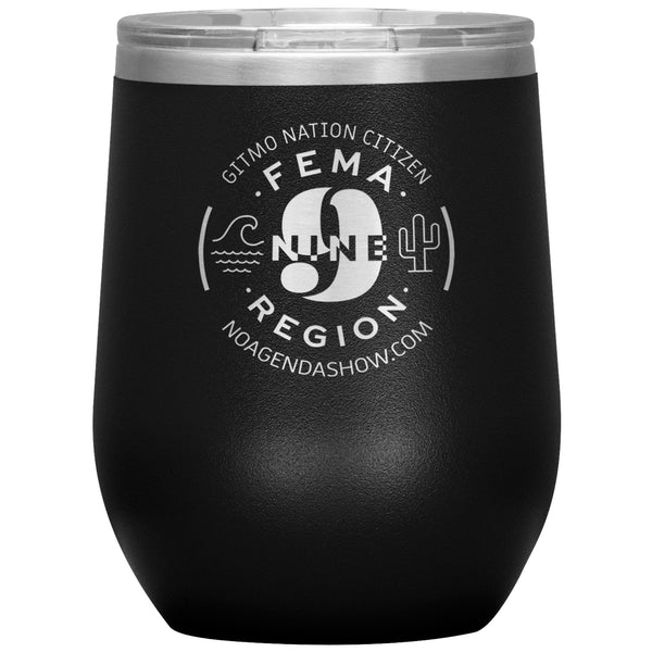 FEMA REGION NINE - 12 oz wine tumbler