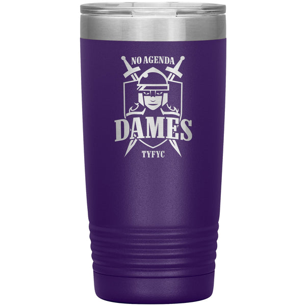 NO AGENDA DAMES - 20 oz tumbler