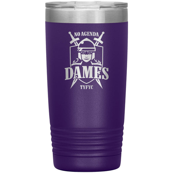 NO AGENDA DAMES - 20 oz tumbler