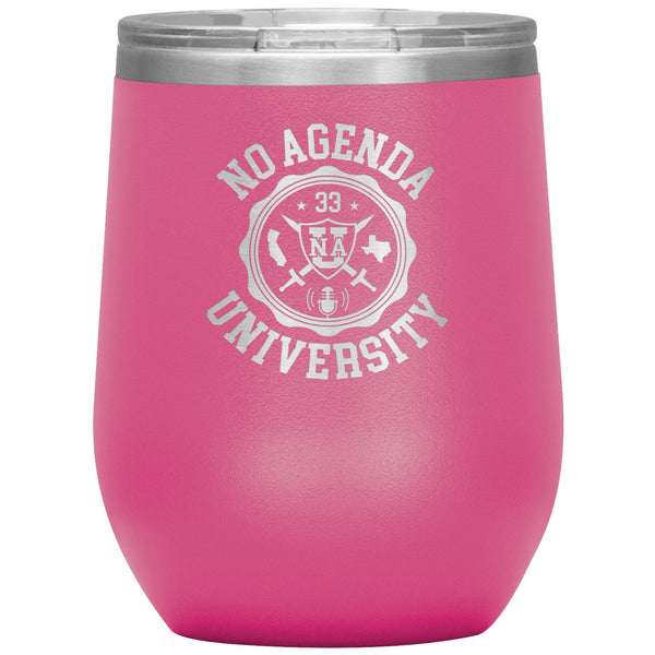 NO AGENDA UNIVERSITY - 12 oz wine tumbler