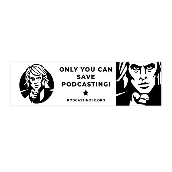 SAVE PODCASTING! - white black - bumper sticker