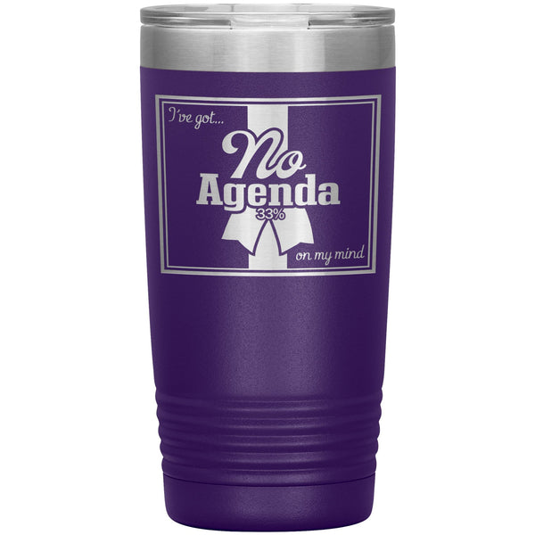 NO AGENDA RIBBON - 20 oz tumbler