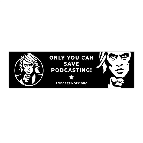 SAVE PODCASTING! - black white - bumper sticker