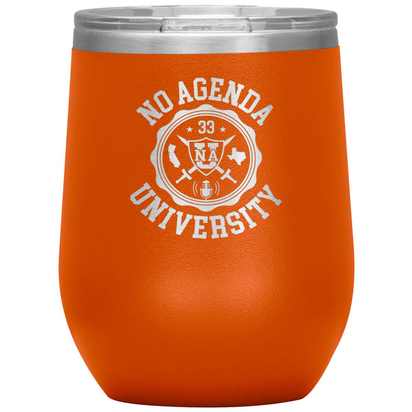NO AGENDA UNIVERSITY - 12 oz wine tumbler