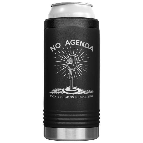 DONT TREAD ON PODCASTING - slim steel coozie