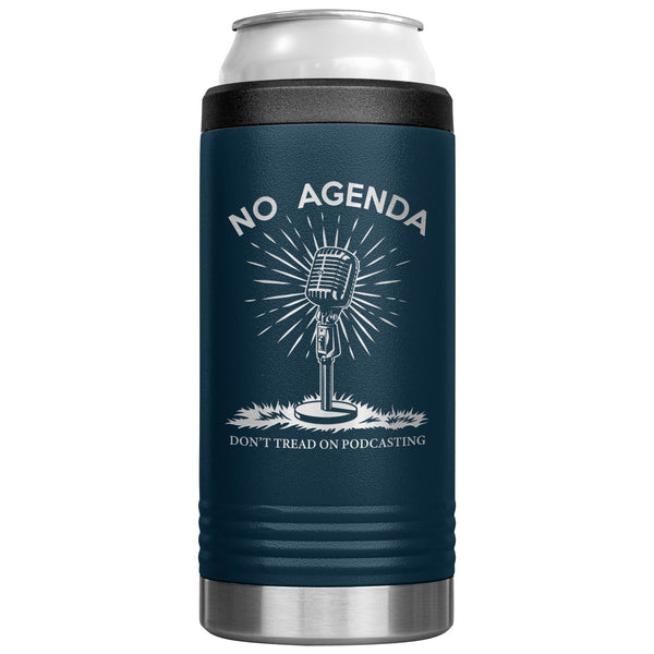 DONT TREAD ON PODCASTING - slim steel coozie