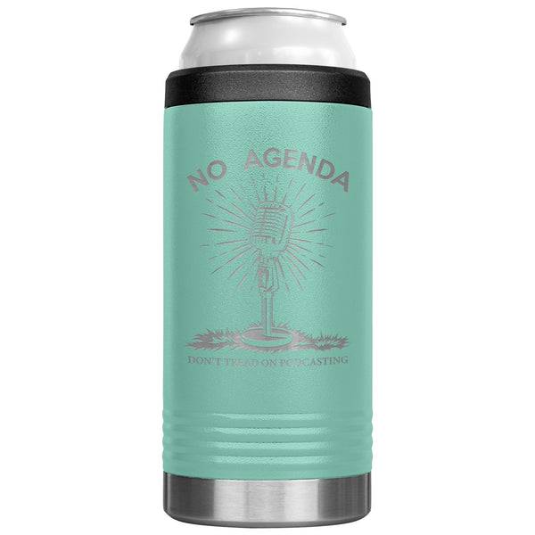 DONT TREAD ON PODCASTING - slim steel coozie