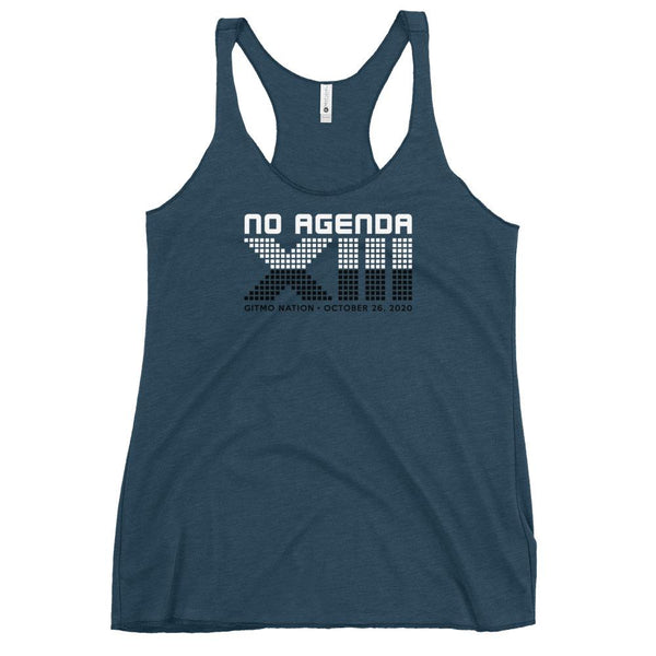 NO AGENDA 13 YEARS - racerback tank