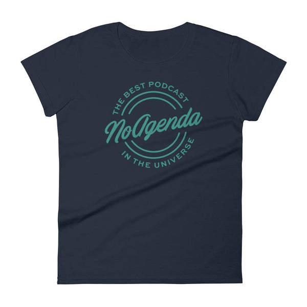 NO AGENDA THE BEST PODCAST - womens tee