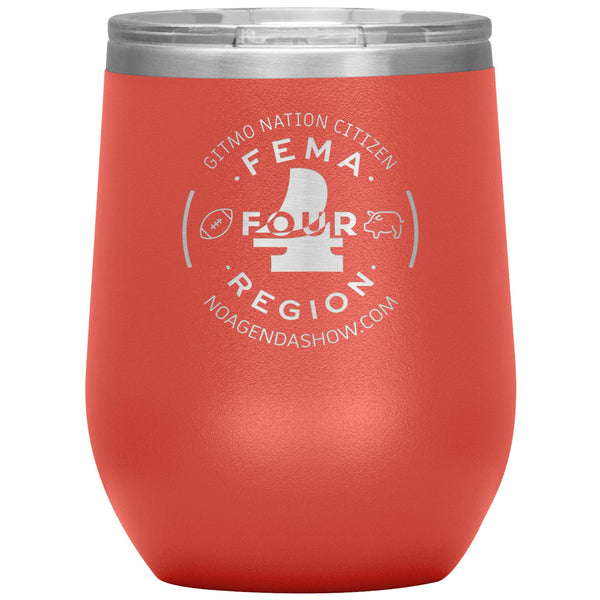 FEMA REGION FOUR - 12 oz wine tumbler