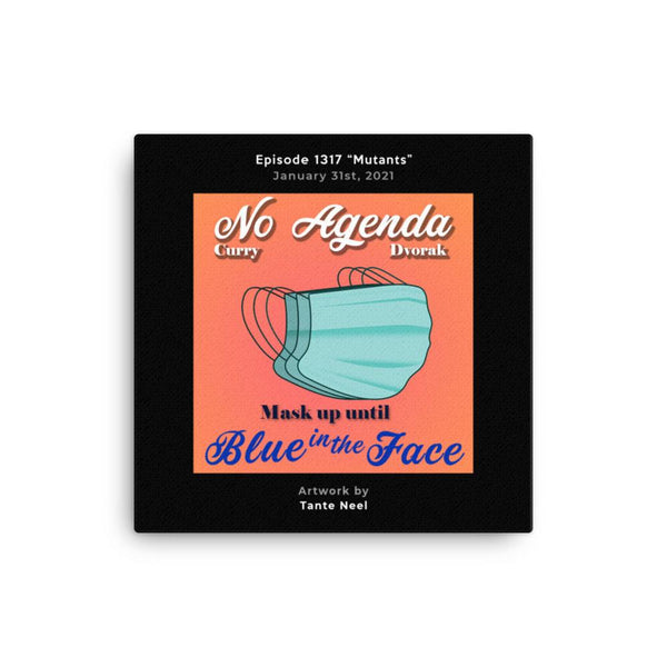 NO AGENDA 1317 - customizable canvas cover art