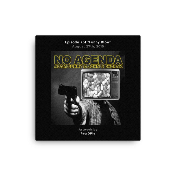 NO AGENDA 0751 - customizable canvas cover art