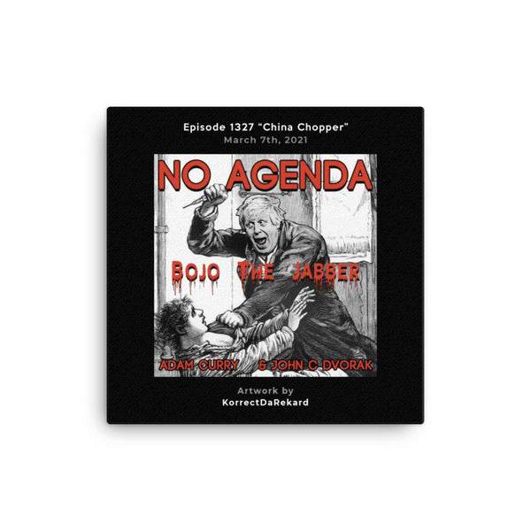 NO AGENDA 1327 - customizable canvas cover art