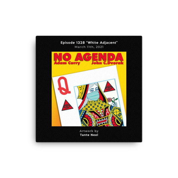 NO AGENDA 1328 - customizable canvas cover art