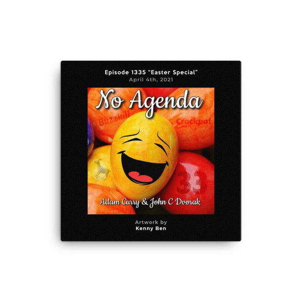 NO AGENDA 1335 - customizable canvas cover art