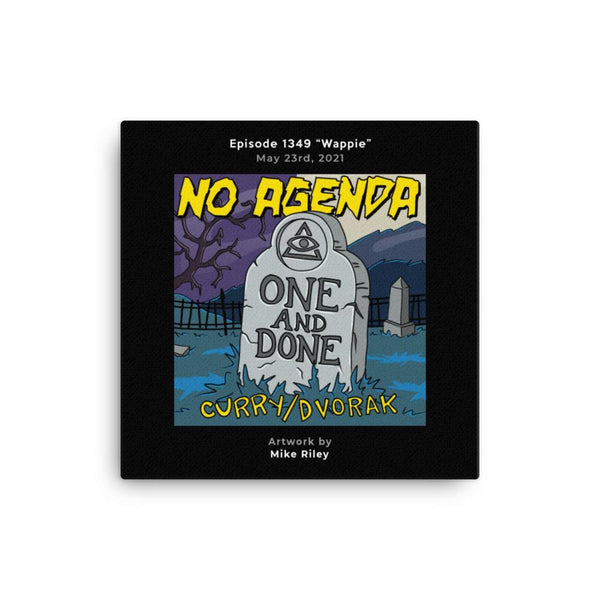 NO AGENDA 1349 - customizable canvas cover art
