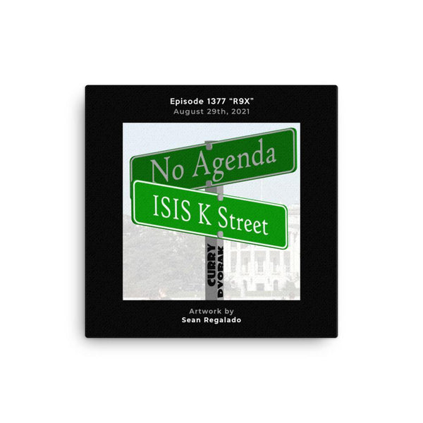 NO AGENDA 1377 - customizable canvas cover art