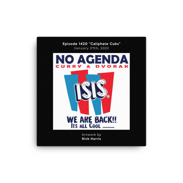 NO AGENDA 1420 - customizable canvas cover art