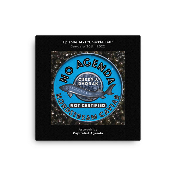 NO AGENDA 1421 - customizable canvas cover art