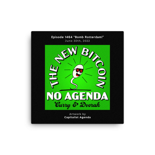 NO AGENDA 1464 - customizable canvas cover art