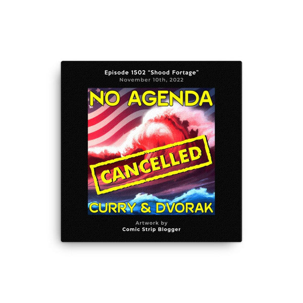 NO AGENDA 1502 - customizable canvas cover art