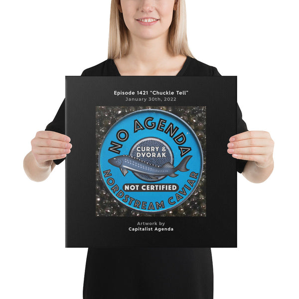 NO AGENDA 1421 - customizable canvas cover art