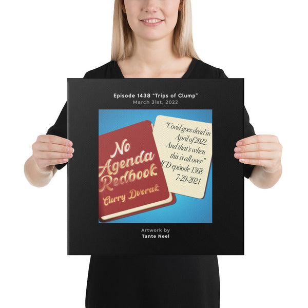 NO AGENDA 1438 - customizable canvas cover art