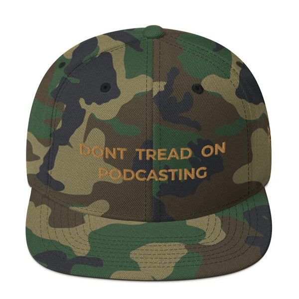 DONT TREAD ON PODCASTING - high snapback hat