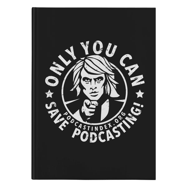 SAVE PODCASTING! - blkw - hardcover notebook