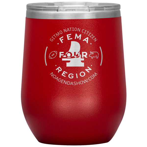 FEMA REGION FOUR - 12 oz wine tumbler