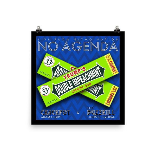 NO AGENDA 1312 - cover art poster print