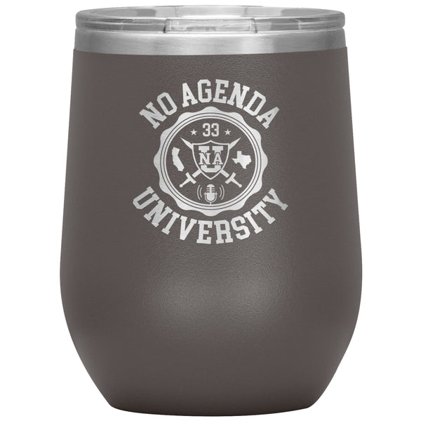 NO AGENDA UNIVERSITY - 12 oz wine tumbler