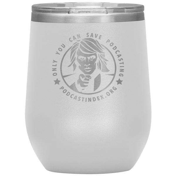 SAVE PODCASTING! - 12 oz wine tumbler