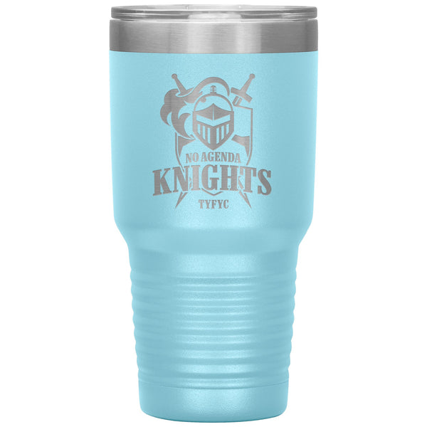 NO AGENDA KNIGHTS - 30 oz tumbler