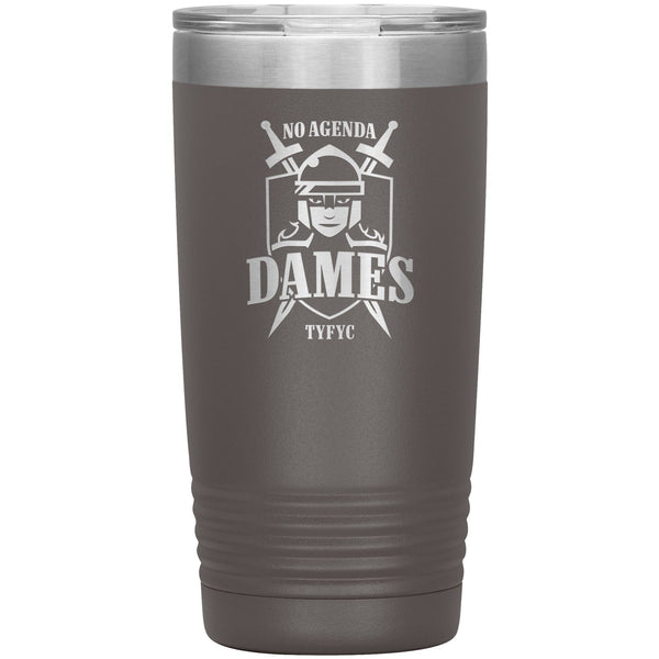 NO AGENDA DAMES - 20 oz tumbler