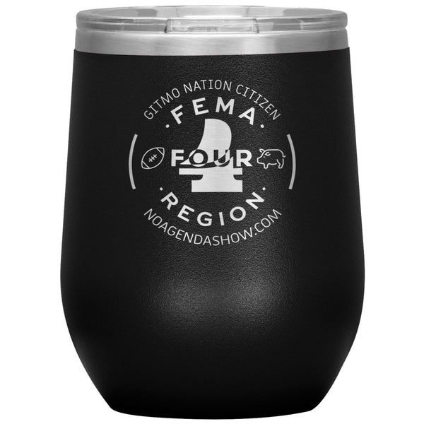FEMA REGION FOUR - 12 oz wine tumbler