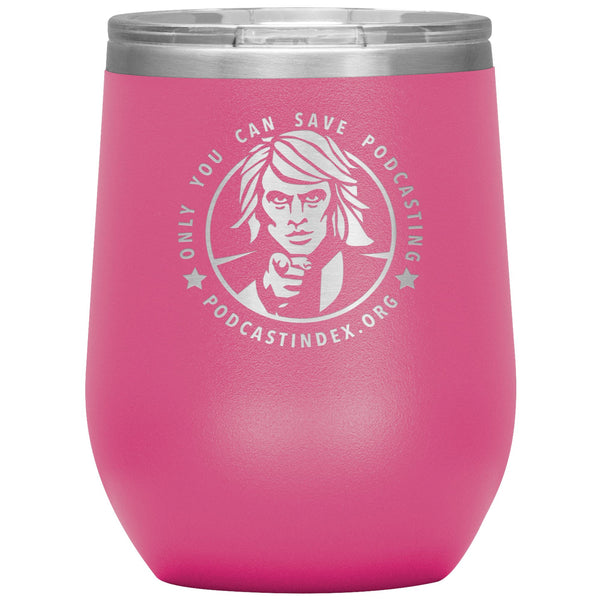 SAVE PODCASTING! - 12 oz wine tumbler