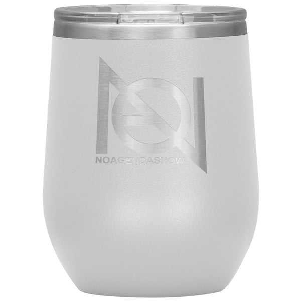 NO AGENDA SHOW - 12 oz wine tumbler