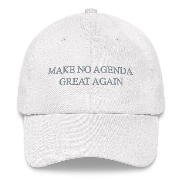 MAKE NO AGENDA GREAT AGAIN - dad hat