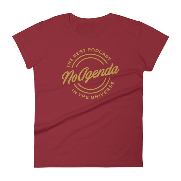 NO AGENDA THE BEST PODCAST - womens tee