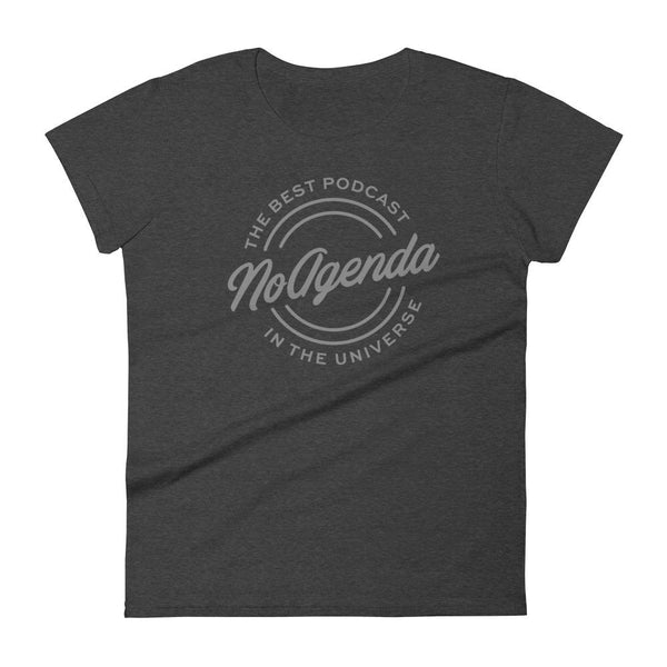 NO AGENDA THE BEST PODCAST - womens tee