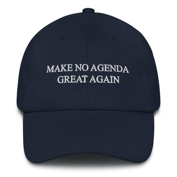 MAKE NO AGENDA GREAT AGAIN - dad hat