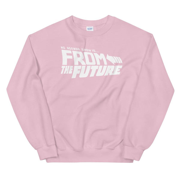 FROM THE FUTURE - sweatshirt