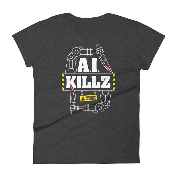 AI KILLZ - womens tee