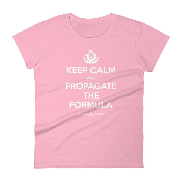 KEEP CALM & PROPAGATE - womens tee