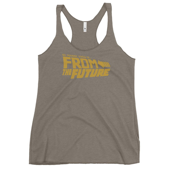 FROM THE FUTURE - racerback tank