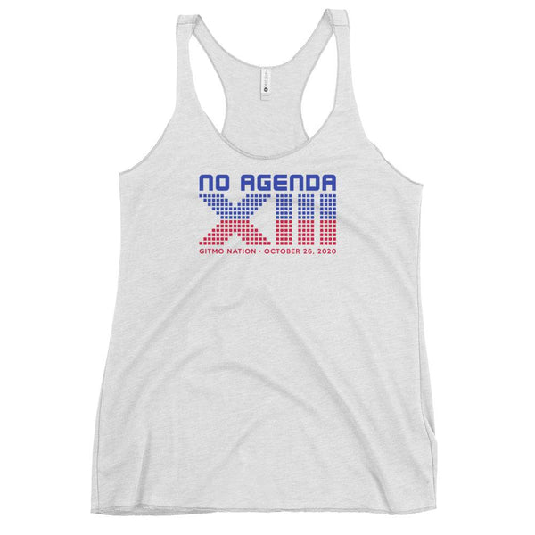 NO AGENDA 13 YEARS - racerback tank