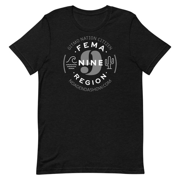 FEMA REGION NINE - tee shirt