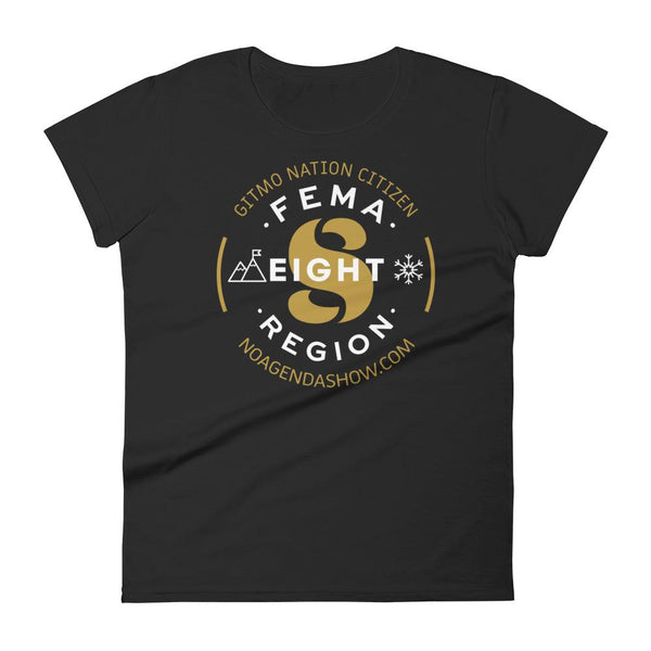 FEMA REGION EIGHT - womens tee